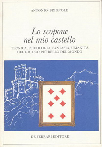 1992 Brignole Lo Scopone nel mio castello